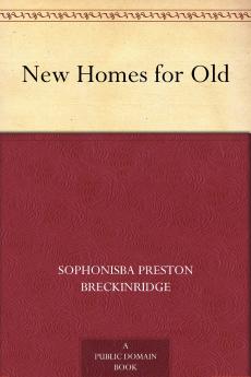 New Homes for Old