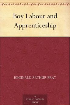 Boy Labour and Apprenticeship