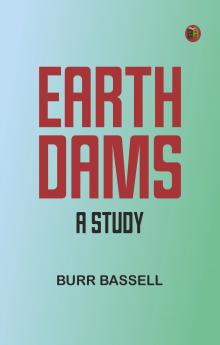 Earth dams a study
