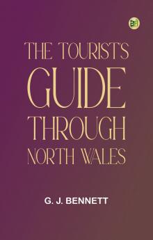 The Tourist's Guide through North Wales