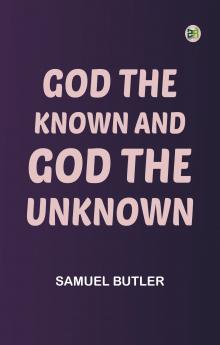 God the Known and God the Unknown