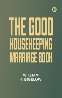 The Good Housekeeping Marriage Book