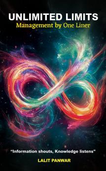 Unlimited Limits 'Management by One Liner'