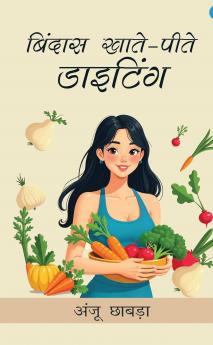 Bindass Khate Peete Dieting