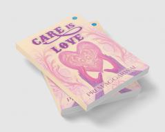 CARE IS LOVE