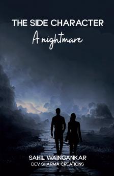 The Side Character: A nightmare