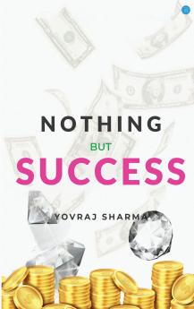 Nothing but Success