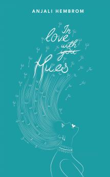 In love with you hues