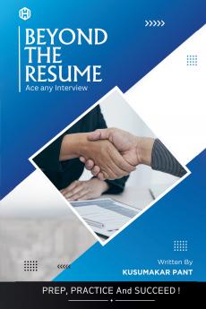 Beyond the Resume: Beyond the Resume