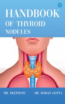 Handbook of Thyroid Nodules