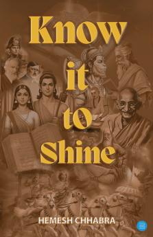 KNOW IT TO SHINE