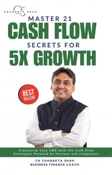 Master 21 Cashflow Secrets for 5X Growth