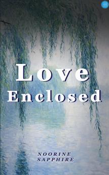 Love Enclosed