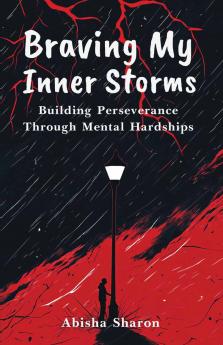 Braving My Inner Storms