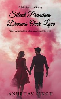 Silent Promises: Dreams Over Love