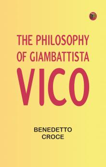 The Philosophy of Giambattista Vico