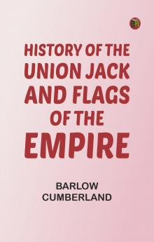 History of the Union Jack and Flags of the Empire