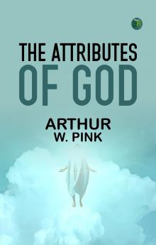 The Attributes of God