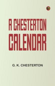 A Chesterton Calendar