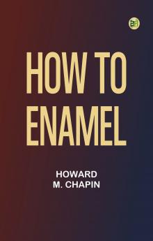 How to Enamel