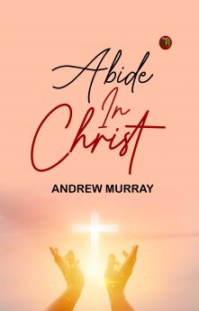 Abide in Christ