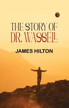 The Story Of Dr. Wassell