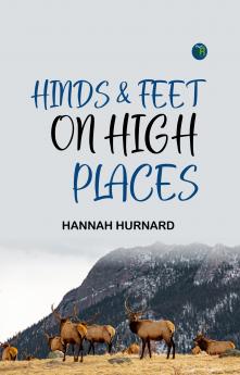 Hinds & Feet on High Places