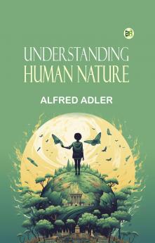 Understanding Human Nature