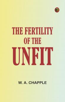 The Fertility of the Unfit