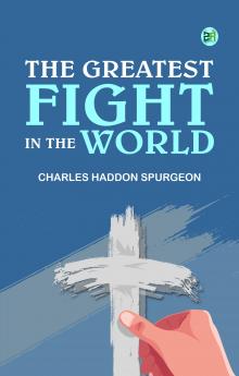 The Greatest Fight in the World
