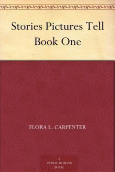 Stories Pictures Tell. Book 1