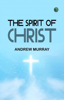 The Spirit of Christ