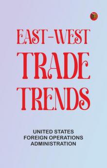 East-West Trade Trends