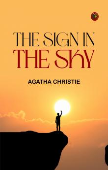 THE SIGN IN THE SKY