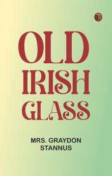 Old Irish Glass