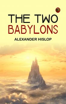The Two Babylons