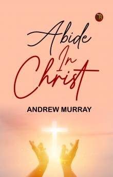 Abide in Christ