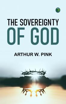 The Sovereignty of God