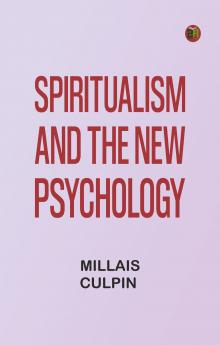 Spiritualism and the New Psychology