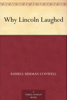 Why Lincoln Laughed