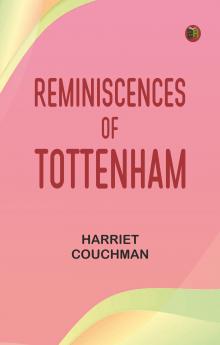 Reminiscences of Tottenham
