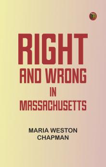 Right and wrong in Massachusetts