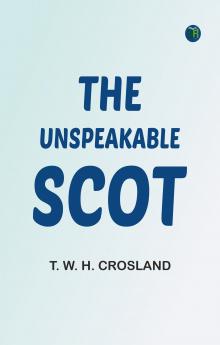 The Unspeakable Scot