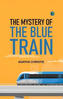 The mystery of the Blue Train