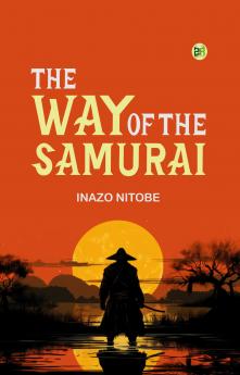 The Way of the Samurai
