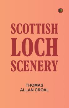 Scottish Loch Scenery