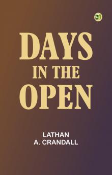Days in the Open