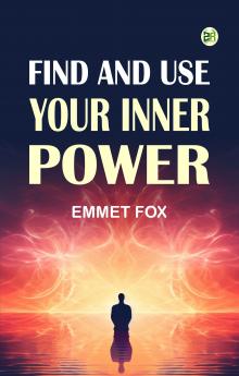 Find and use your Inner Power