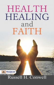 Health Healing and Faith