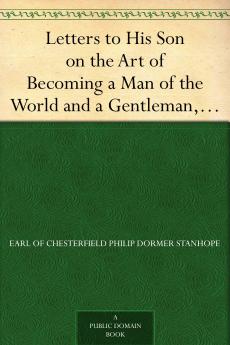 Letters to His Son 1766-71